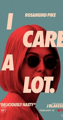 I Care a Lot … (2021)