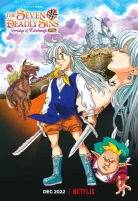 The Seven Deadly Sins: Grudge of Edinburgh Part 1 7 : 1 (2022)