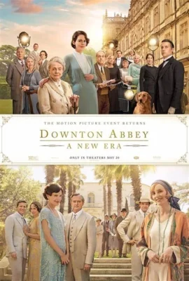 Downton Abbey: A New Era : (2022)