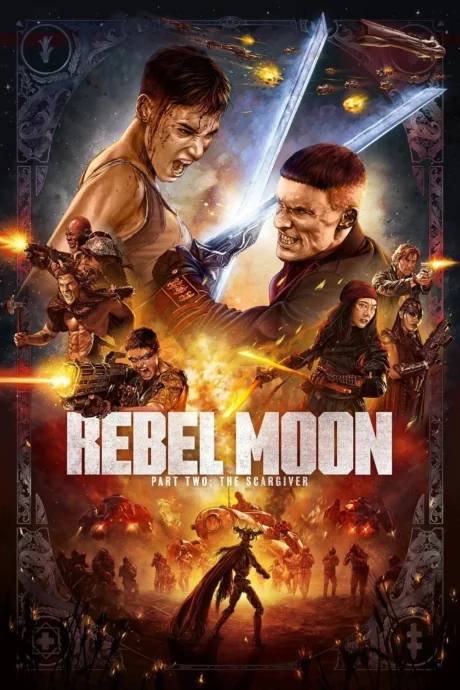 Rebel Moon – Part Two: The Scargiver 2: (2024)