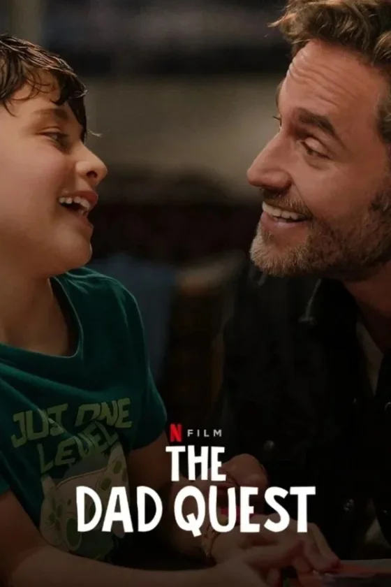 The Dad Quest (Lo mejor del mundo) (2025)