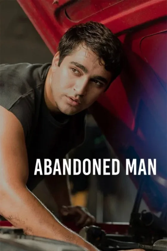 Abandoned Man (Metruk Adam) (2025)